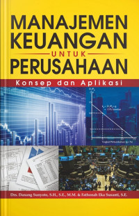 Image of MANAJEMEN KEUANGAN untuk PERUSAHAAN 
konsep dan aplikasi